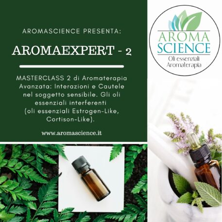 AromaExpert – Masterclass di Aromaterapia LEZIONE 2