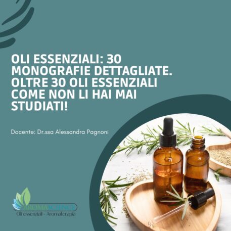 oli essenziali: monografie dettagliate