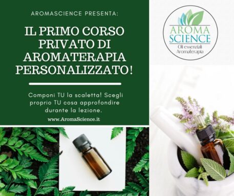 Corso privato personalizzato di Aromaterapia